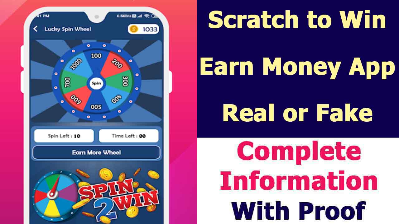 Scratch to Win Earn Money App Real or Fake Complete Review