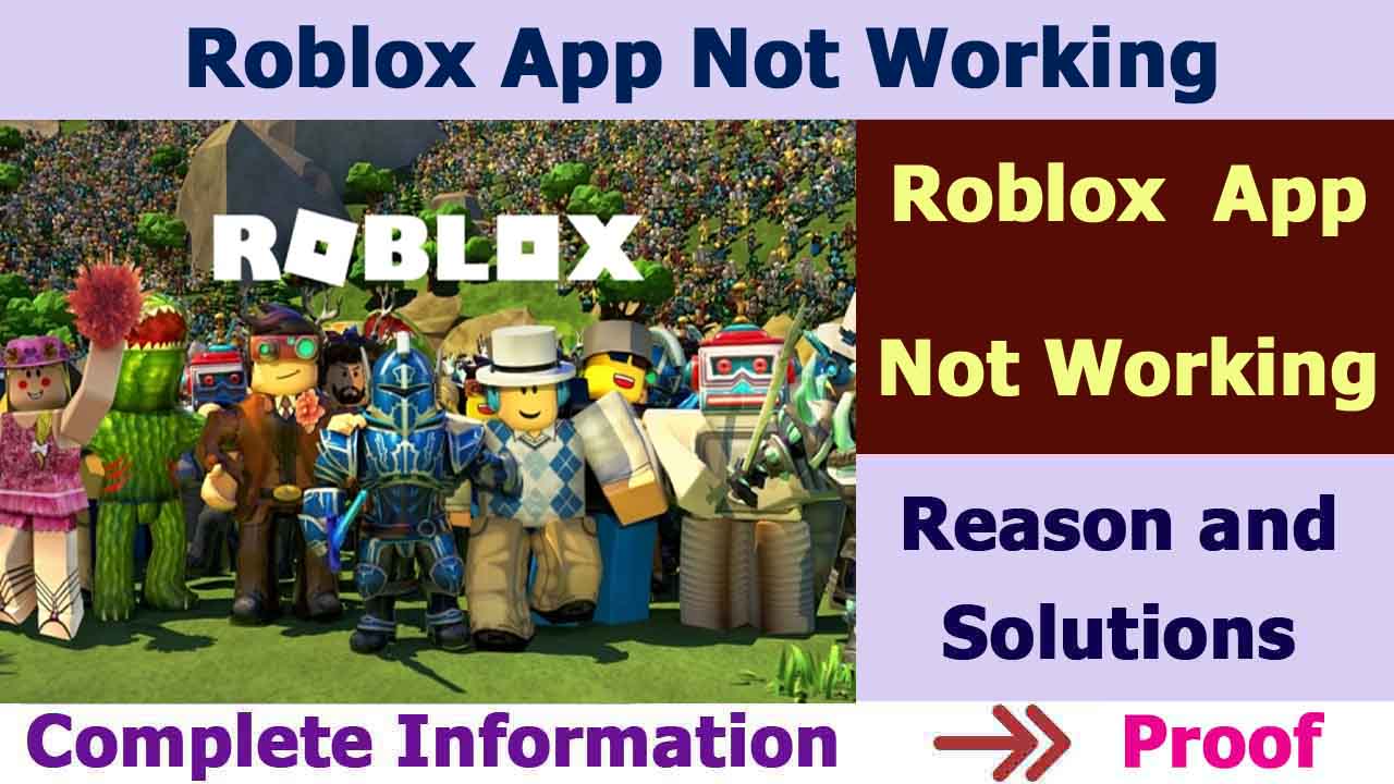 Roblox App Not Working Reason and Solutions